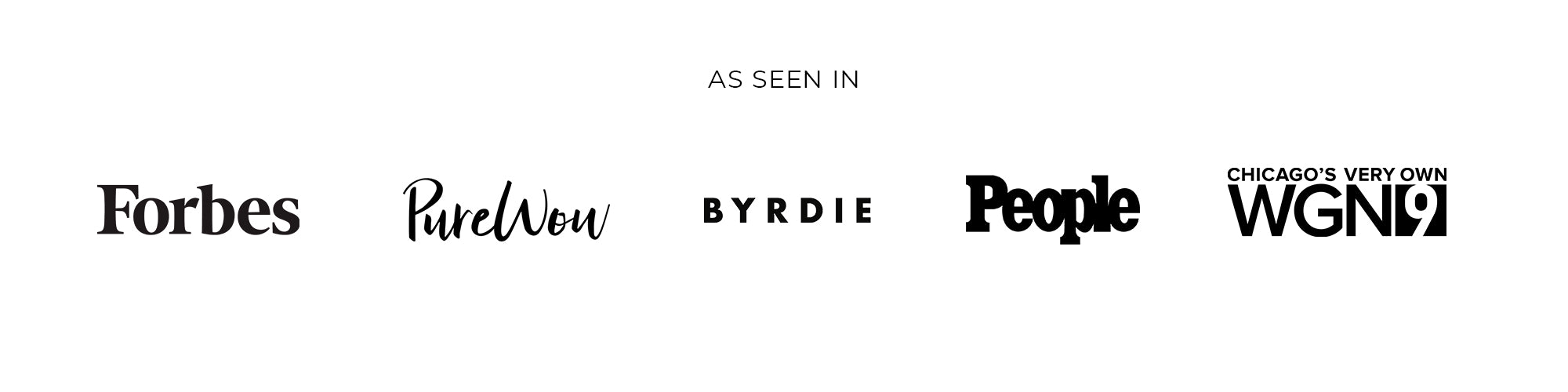 Logos of Forbes, PureWow, Byrdie, People, and WGN9 on a white background