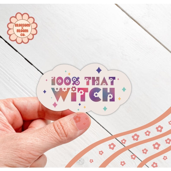 100% That Witch Witchy Woman Sticker