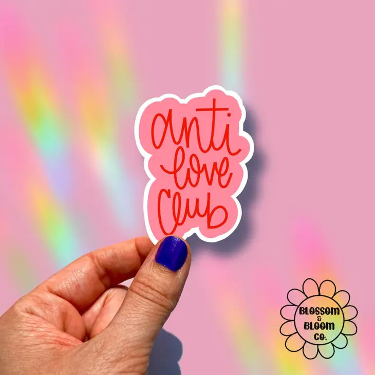 Pink Anti Love Club Sticker by Blossom and Bloom