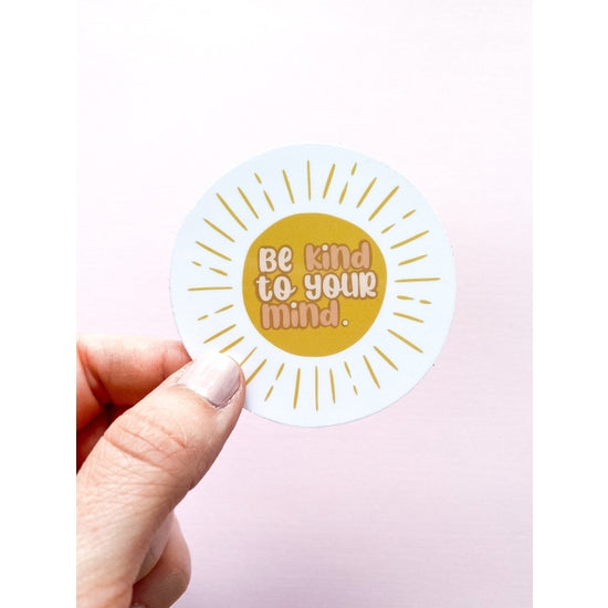 Be Kind to Your Mind Cute Sticker