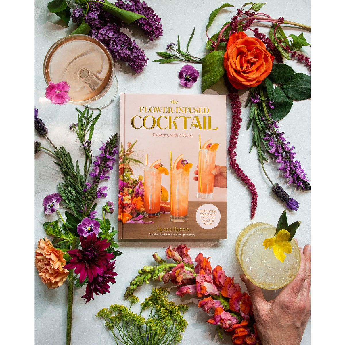 The Flower-Infused Cocktail - Recipe Book by Wild Folk Flower Apothecary